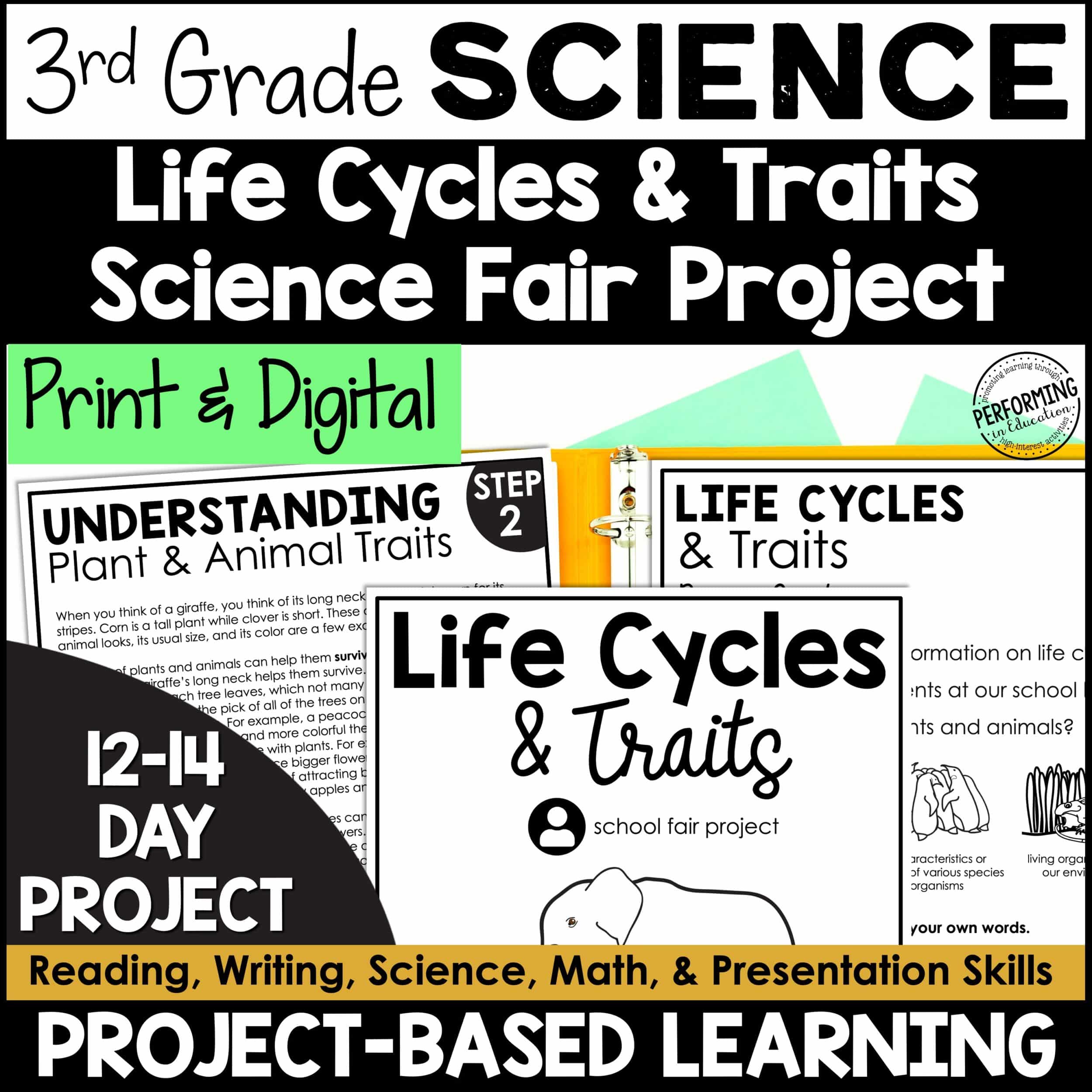 3rd Grade PBL Science Life Cycles & Traits Science Fair