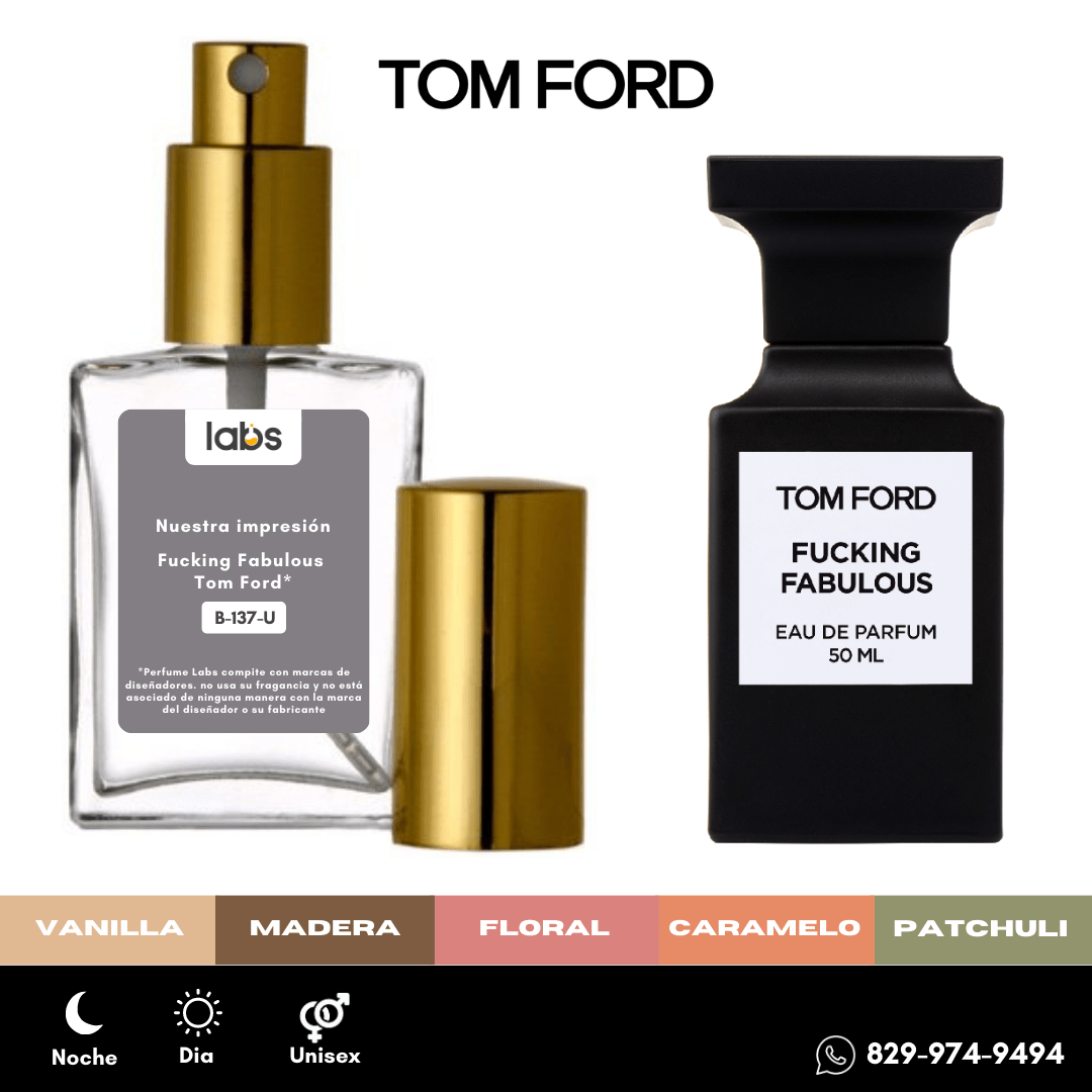 Fucking Fabulous Tom Ford Perfume Labs República Dominicana