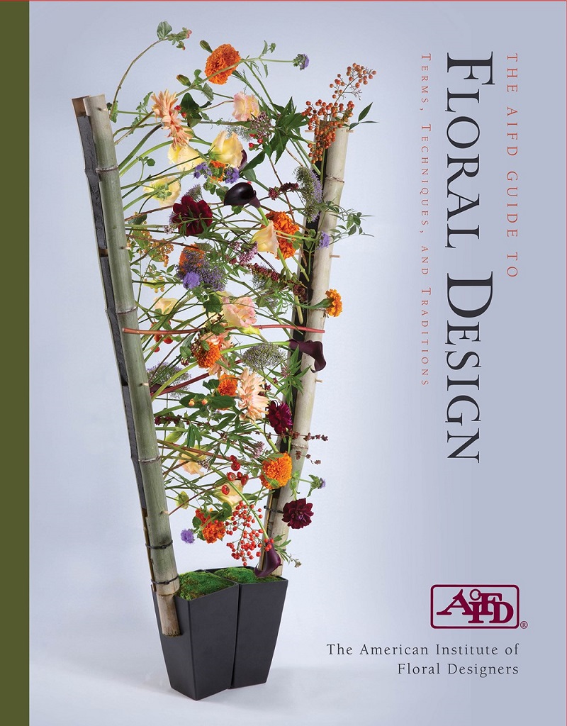AIFD Guide to Floral Design Terms, Techniques and Traditions Peribo