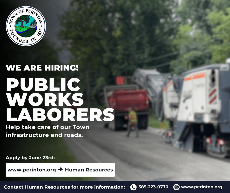 Join our Team! We are Hiring Public Works Laborers Town of Perinton