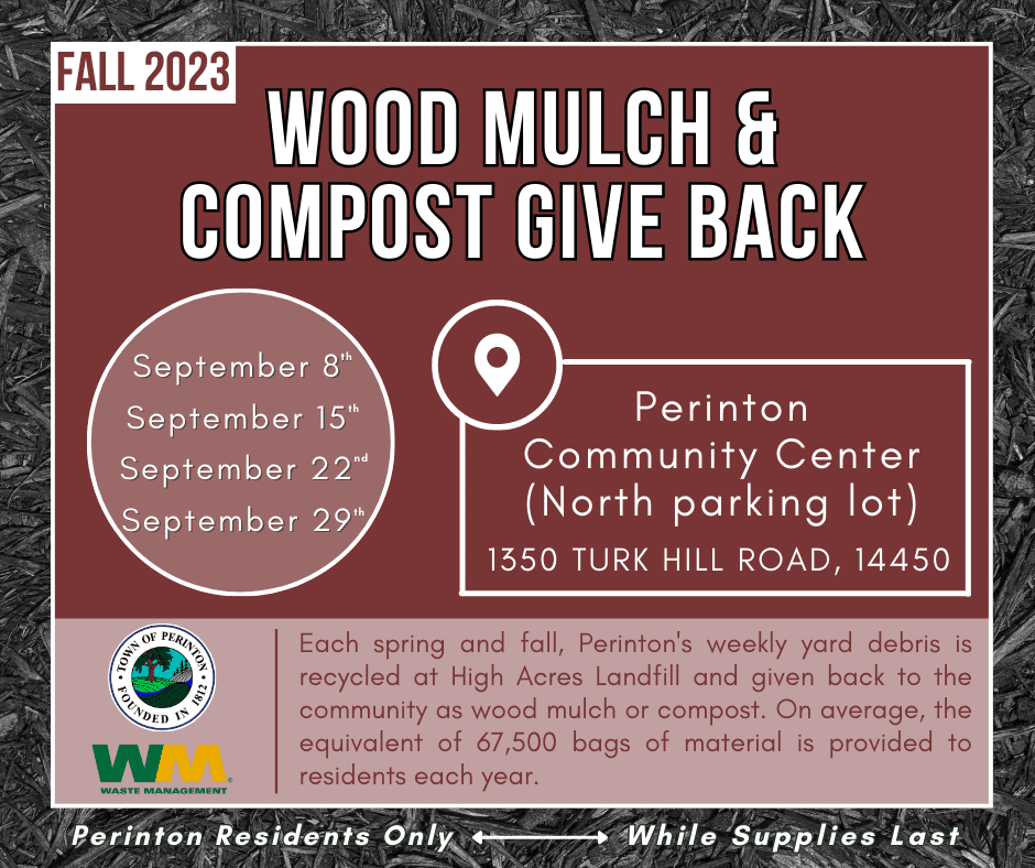 Fall 2023 Wood Mulch and Compost Give Back Town of Perinton