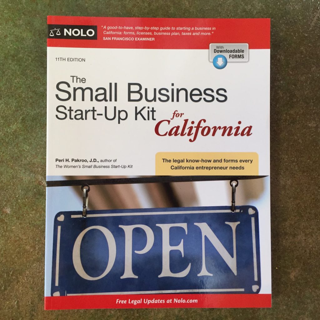 The Small Business StartUp Kit for California Peri Pakroo Author