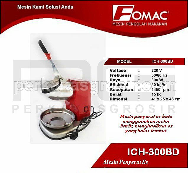 FOMAC » Ice Crusher ICH300BD FOMAC Mesin Penyerut Es ICH 300BD FOMAC • Pusat grosir Alat Teknik