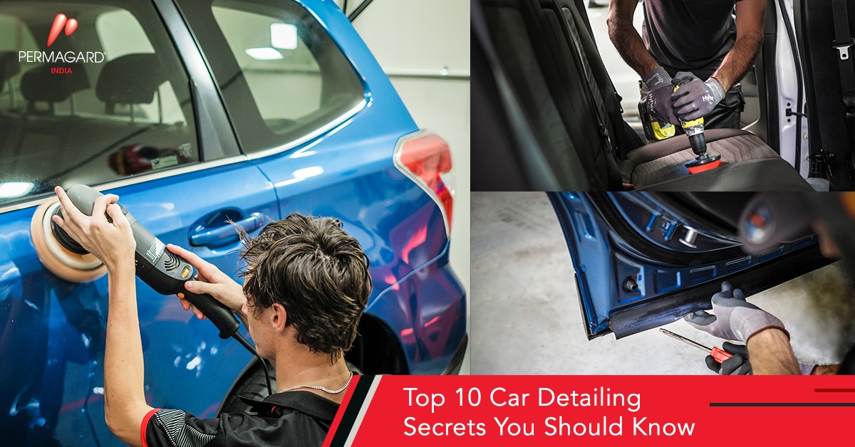 Top 10 Car Detailing Secrets You Should Know Permagard India