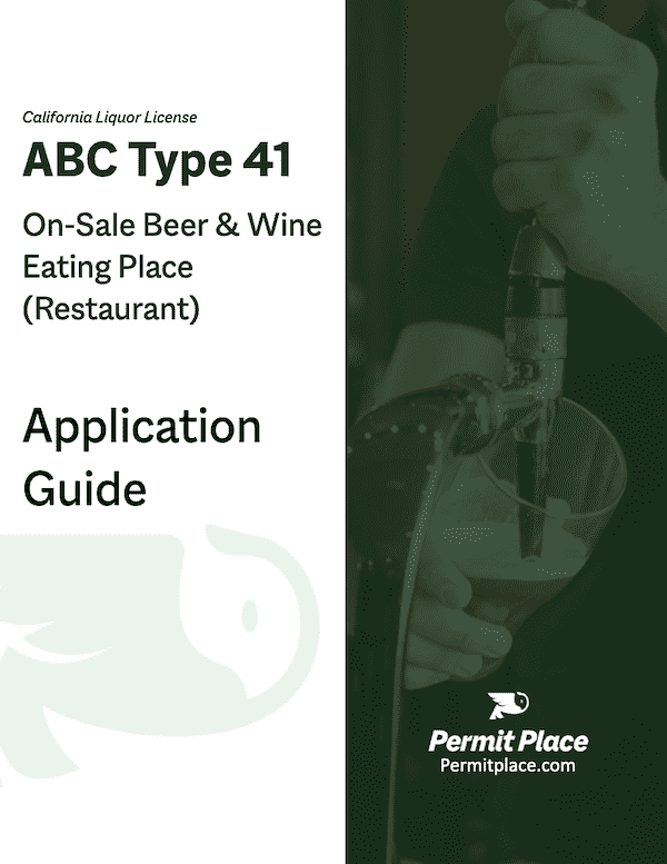 California Liquor Licenses Types, Costs, Timeframes and How to Get One
