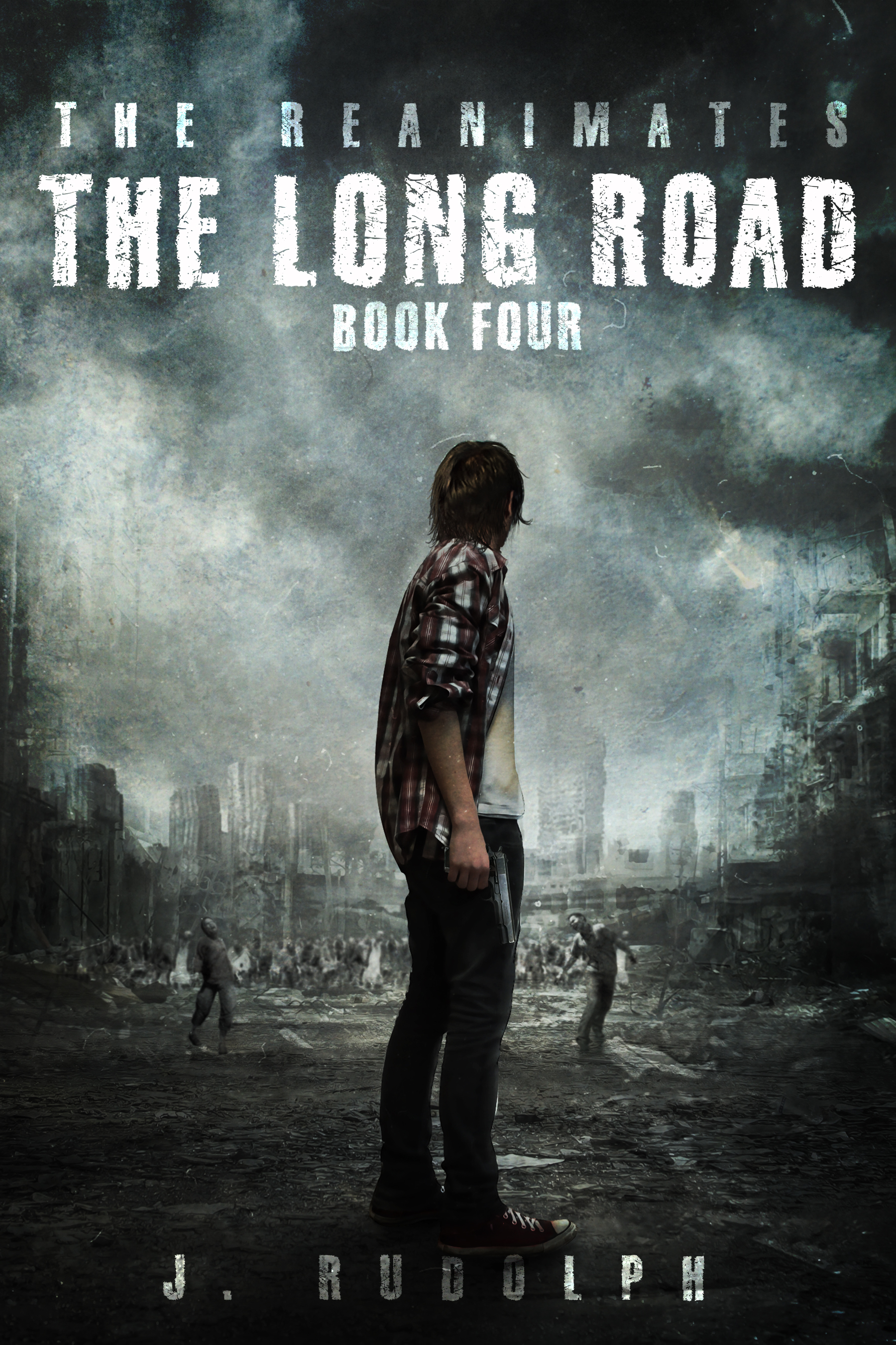 The Long Road (The Reanimates Book 4)