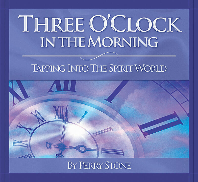 Three O'Clock in the Morning Download Perry Stone Ministries