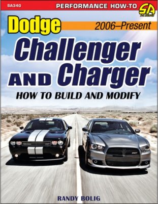 DODGE CHALLENGER AND CHARGER: HOW TO BUILD AND MODIFY 2006-2014