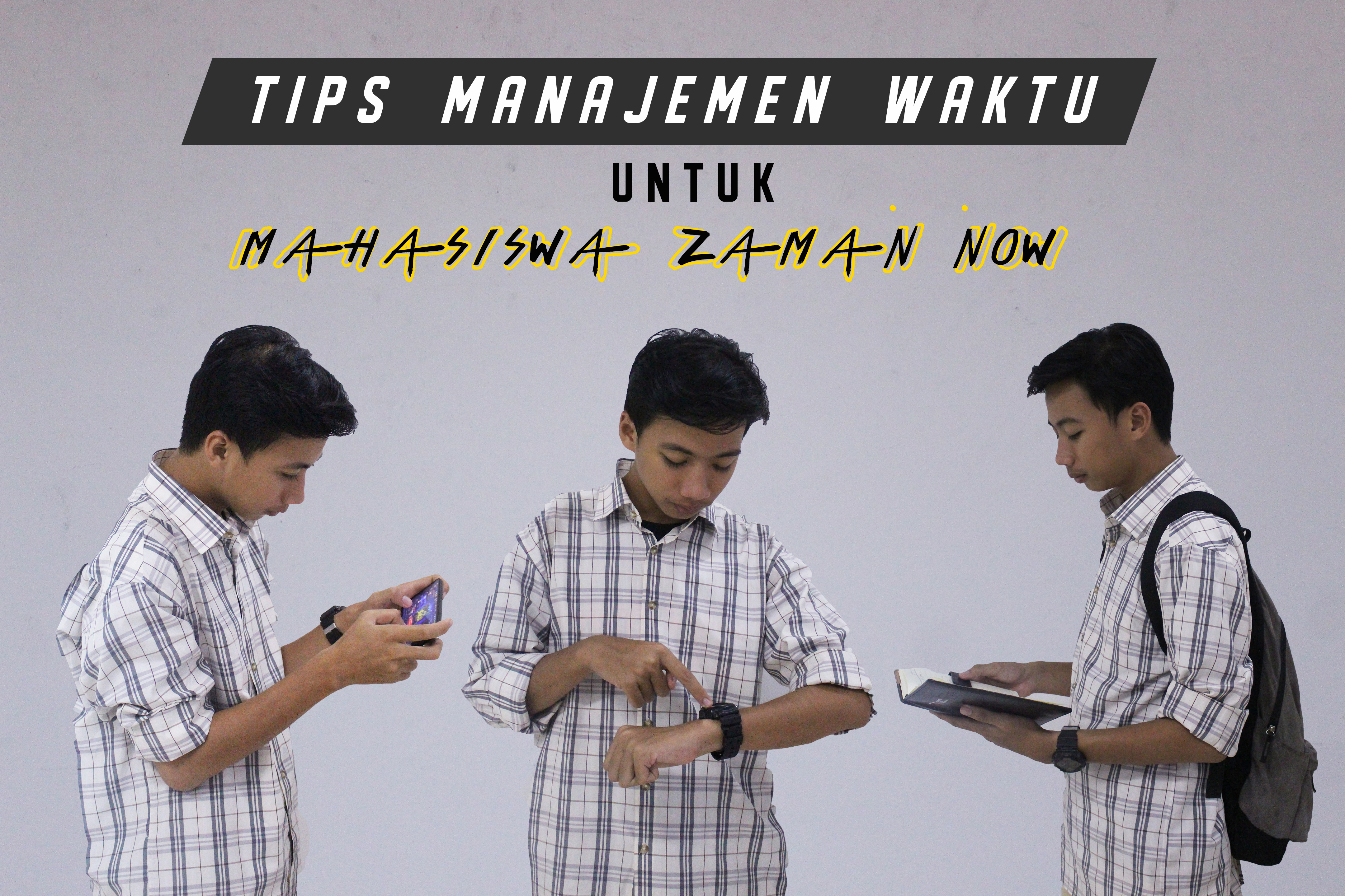 Yuk Intip Cara Mengatur Waktu Ala Mahasiswa Zaman Now PERSPEKTIF
