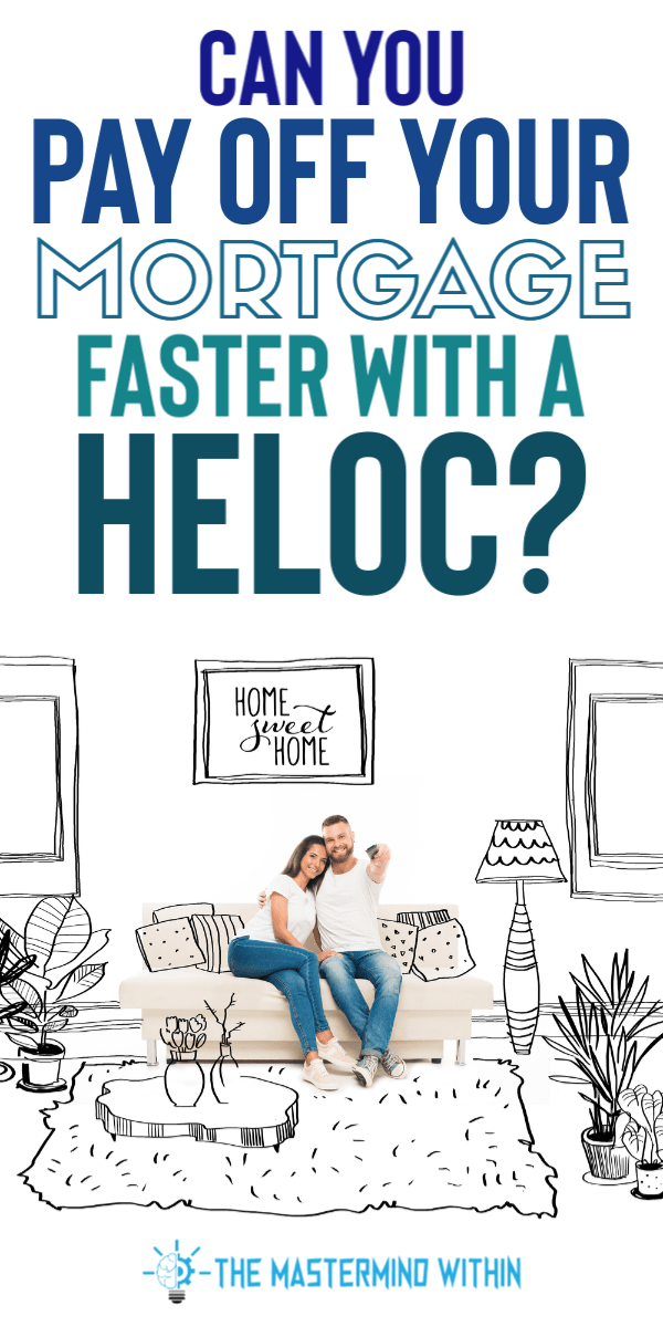 Can You Pay Off your Mortgage Faster with a HELOC?