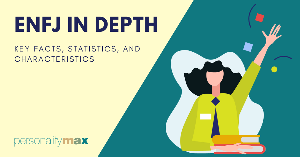 ENFJ Everything you need to know about this Personality Type