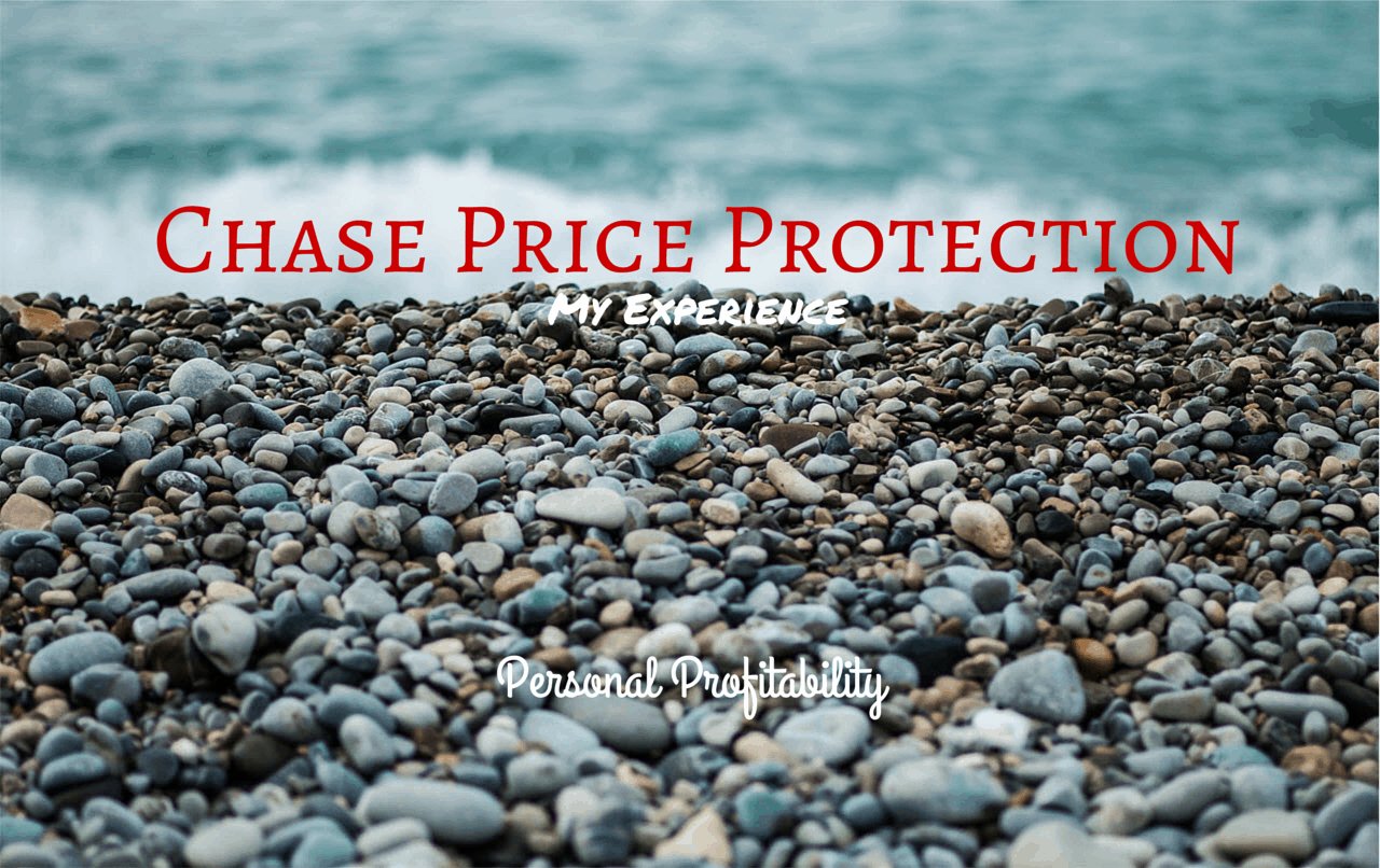 Price Protection My Experience with Chase Card Benefits