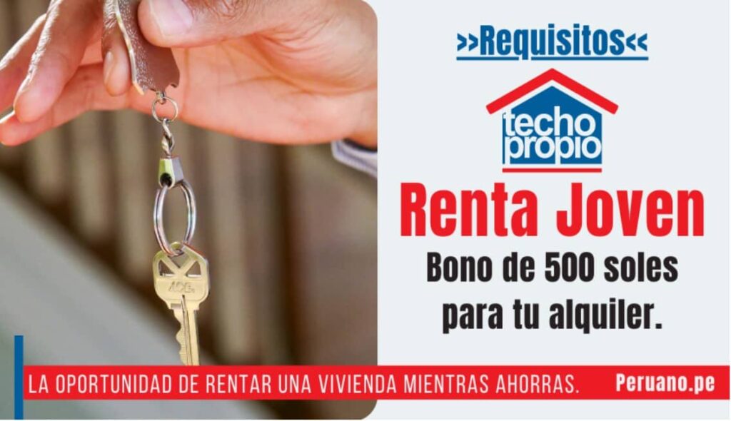 Bono Renta Joven S/. 500 mensual