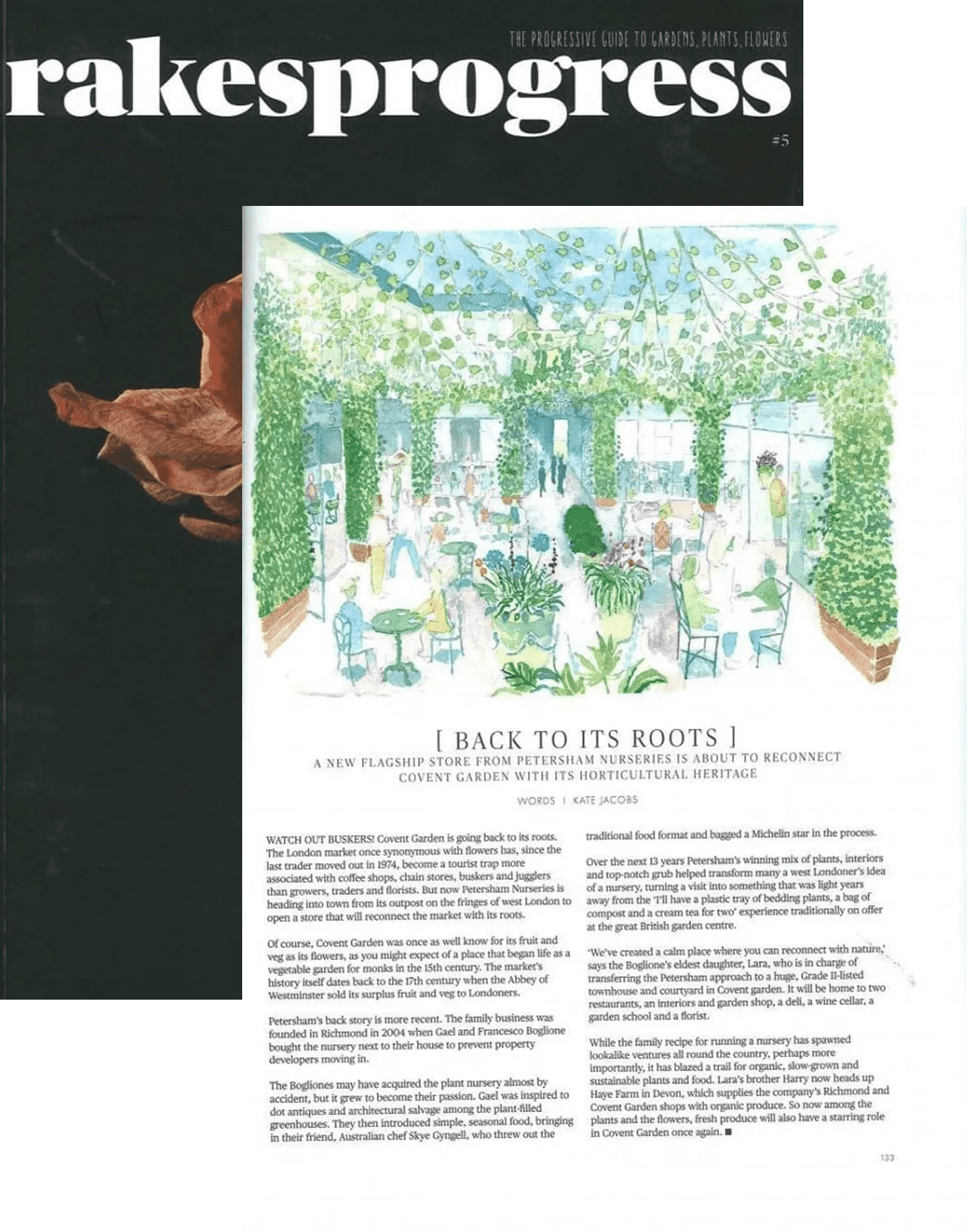 Rakes Progress Petersham Nurseries