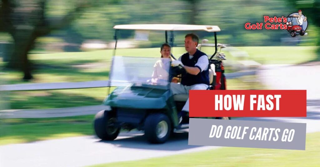 How Fast Do Golf Carts Go