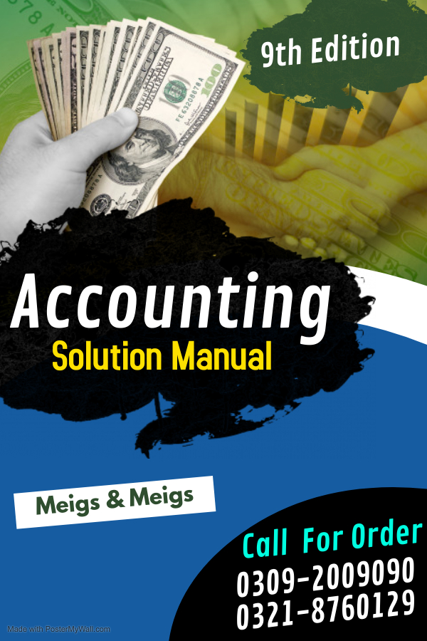 Accounting: Walter B. Meigs, Ph.D, C.P.A.;.