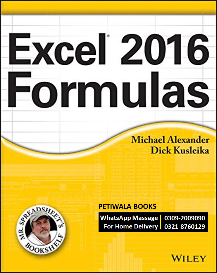 Excel 2016 Formulas (By Michael Alexander)