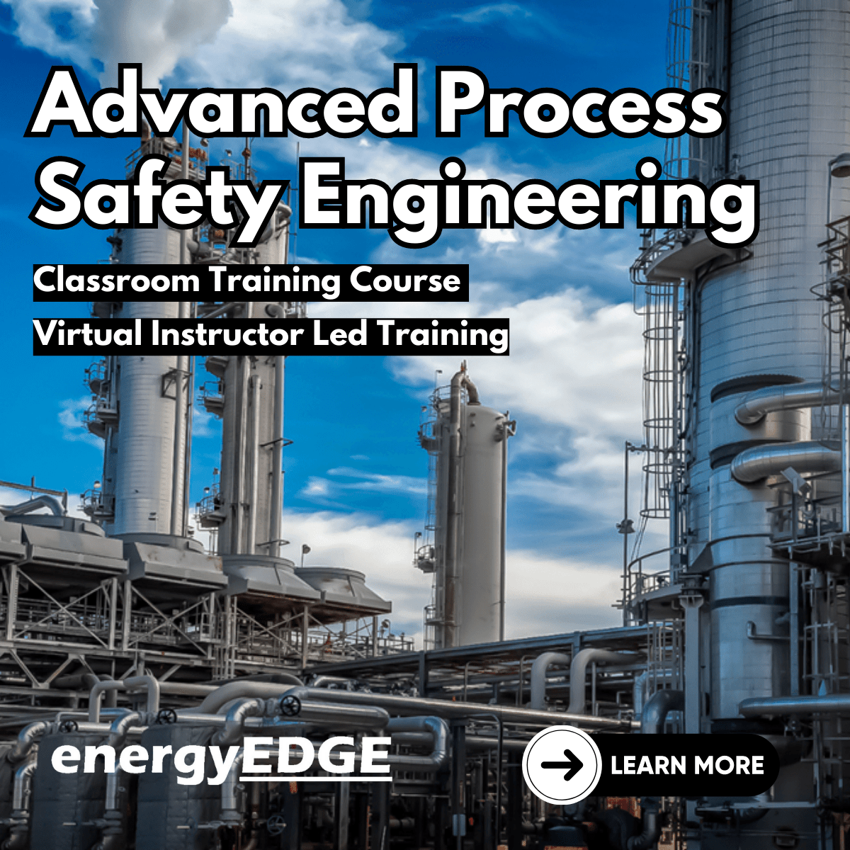 Advanced Process Safety Engineering EnergyEdge Energy Industry