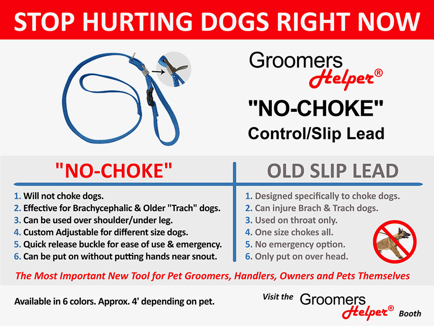 Groomers Helper Introduces the "NOCHOKE" Control/Slip Lead