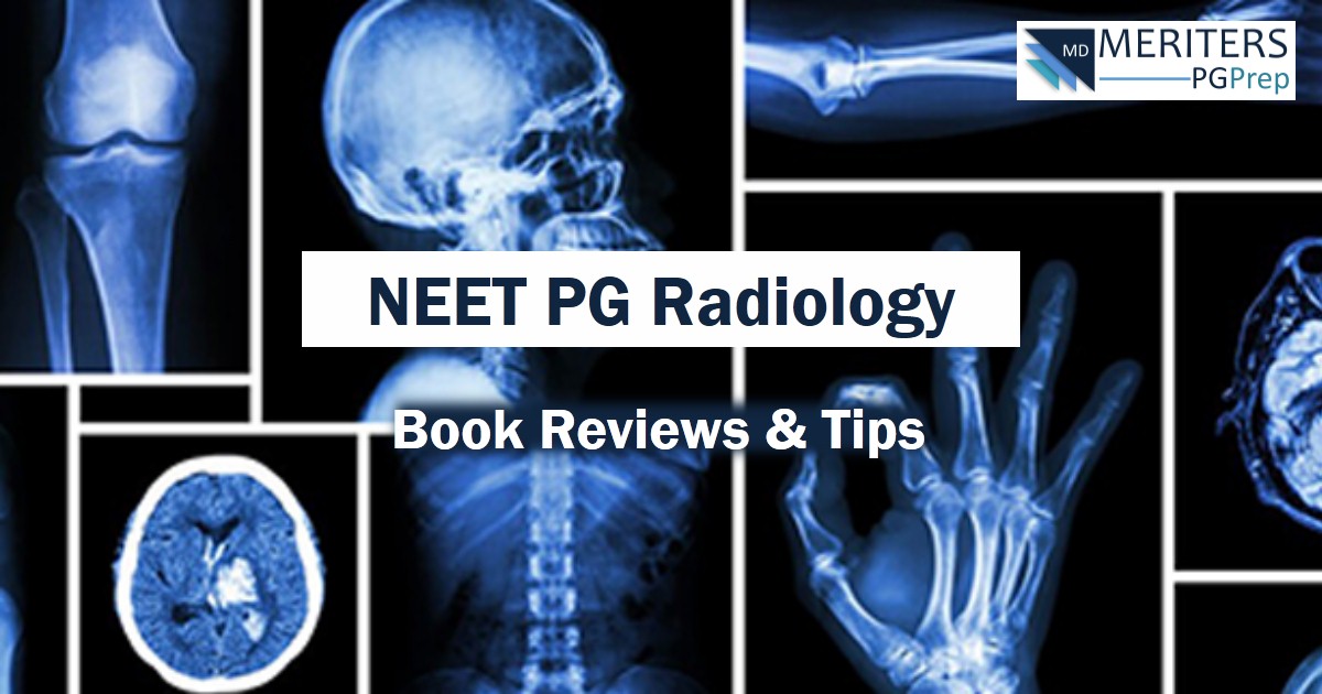 How to prepare for NEET PG Radiology?