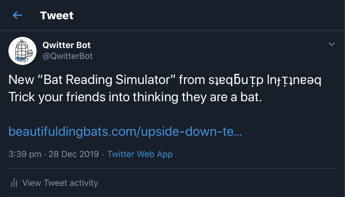 Upside Down Text Generator ɹoʇɐlnɯᴉs ƃuᴉpɐǝɹ ʇɐq ɐ sǝʞoɯs ʎloɥ