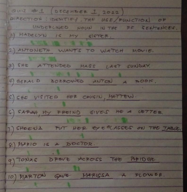 Example of nouns Subject, predicate nominative, direct object