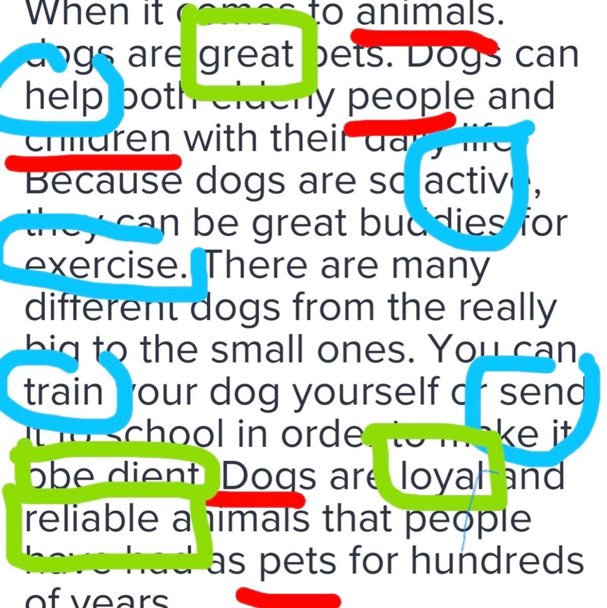 When it comes to animals. dogs are great pets. Dogs can help both