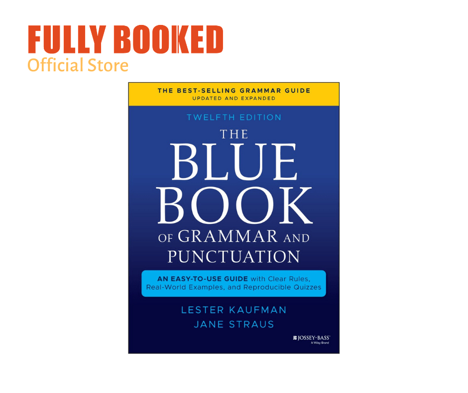 The Blue Book of Grammar and Punctuation: An Easy-to-Use.