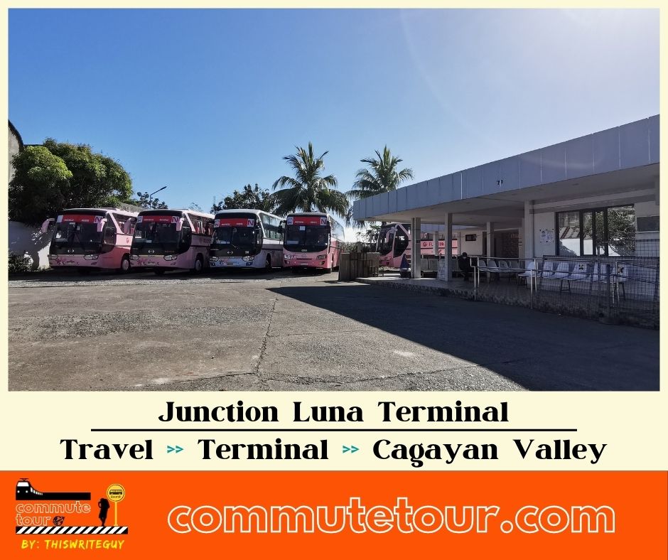 GV Florida Junction Luna Terminal Bus Schedule Cagayan Valley