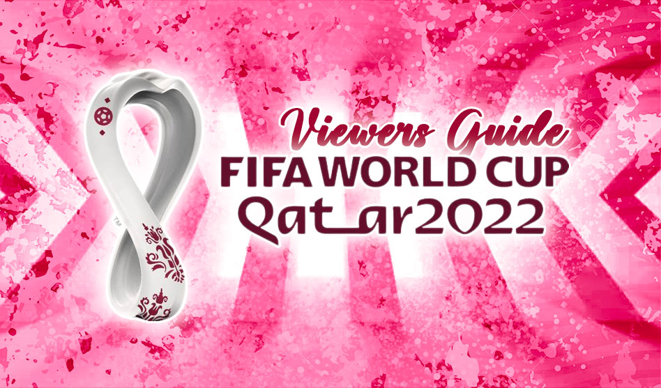 FIFA World Cup Viewers Guide MCW Sports PH