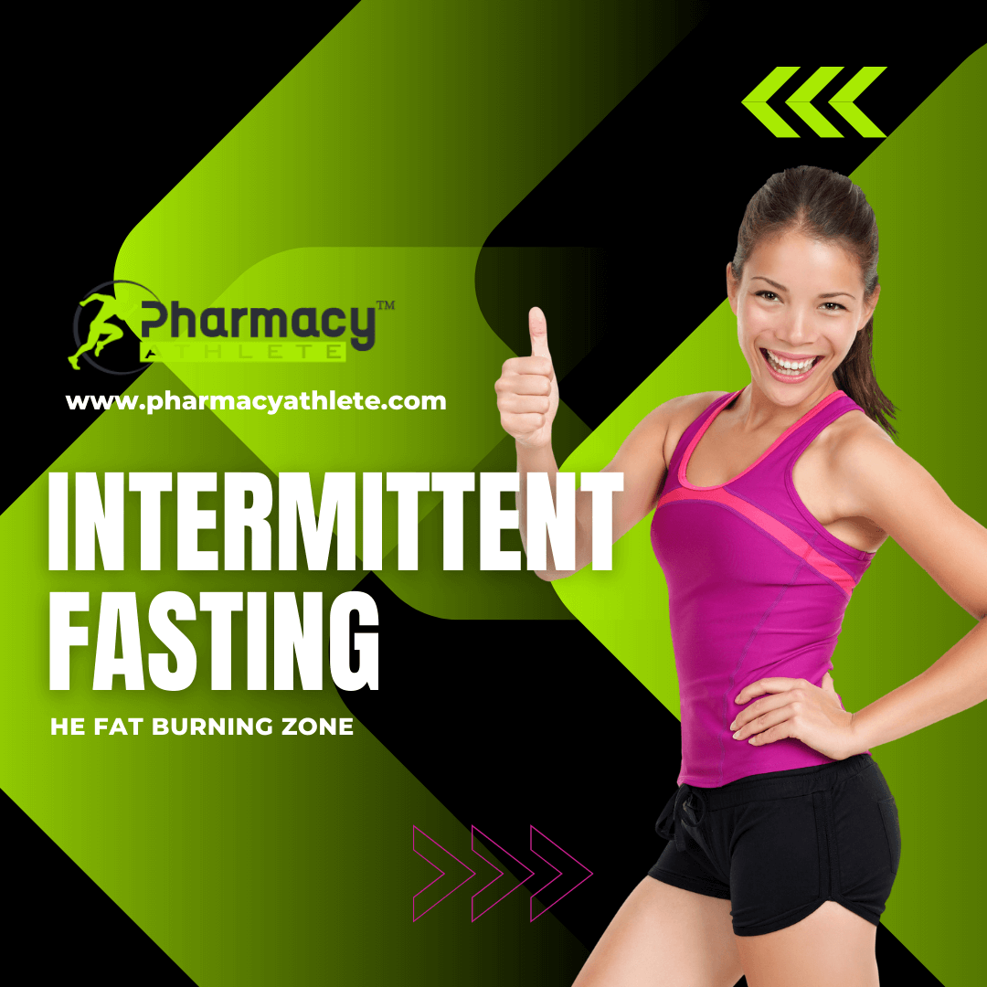 Intermittent Fasting The Fat Burning Zone Pharmacy Athlete