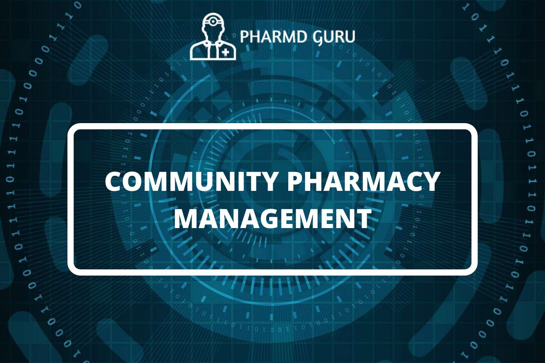 2. COMMUNITY PHARMACY MANAGEMENT PHARMD GURU