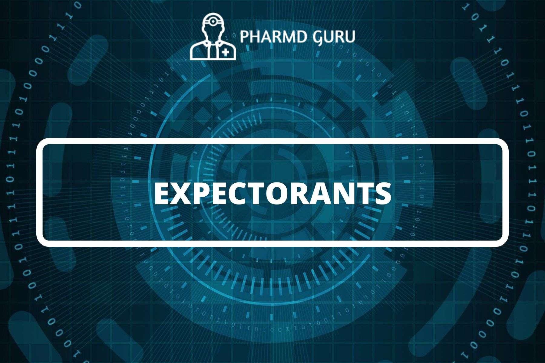 31. EXPECTORANTS PHARMD GURU