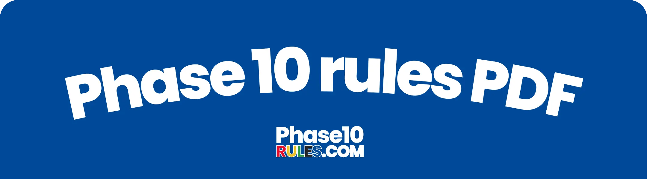 Phase 10 rules How to play Phase 10