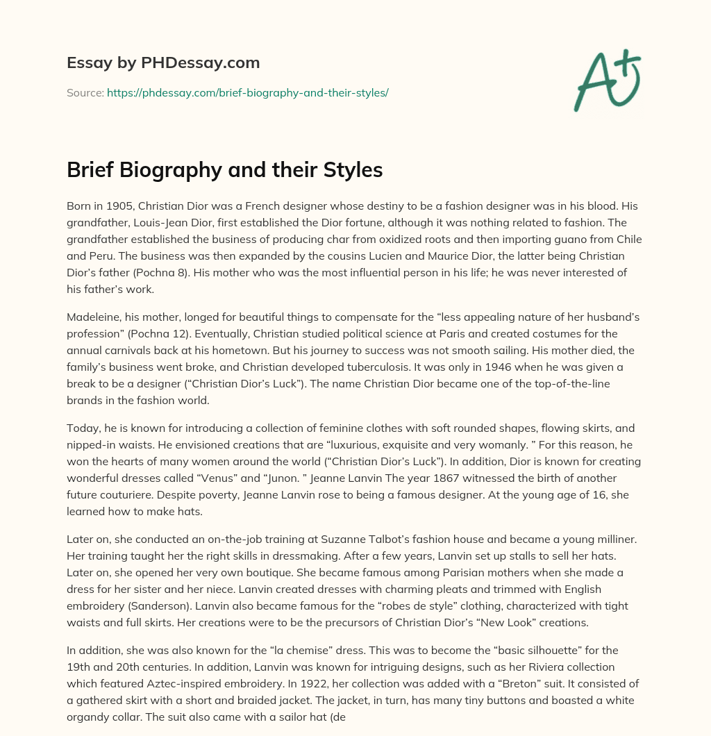 Brief Biography and their Styles