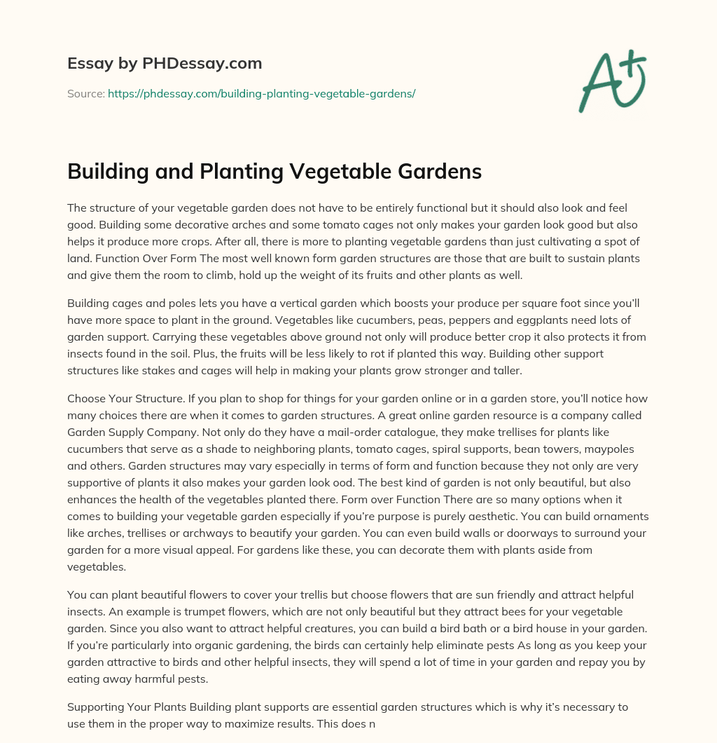 Building and Planting Vegetable Gardens (600 Words)