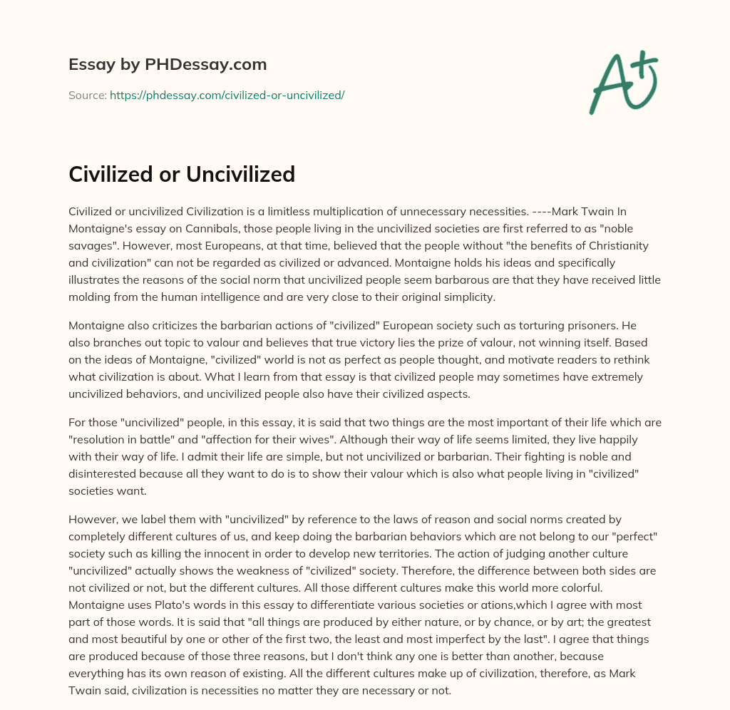 Civilized or Uncivilized (500 Words)