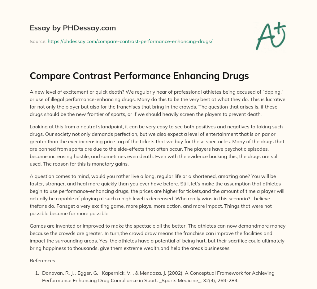 Compare Contrast Performance Enhancing Drugs Essay Example (400 Words)