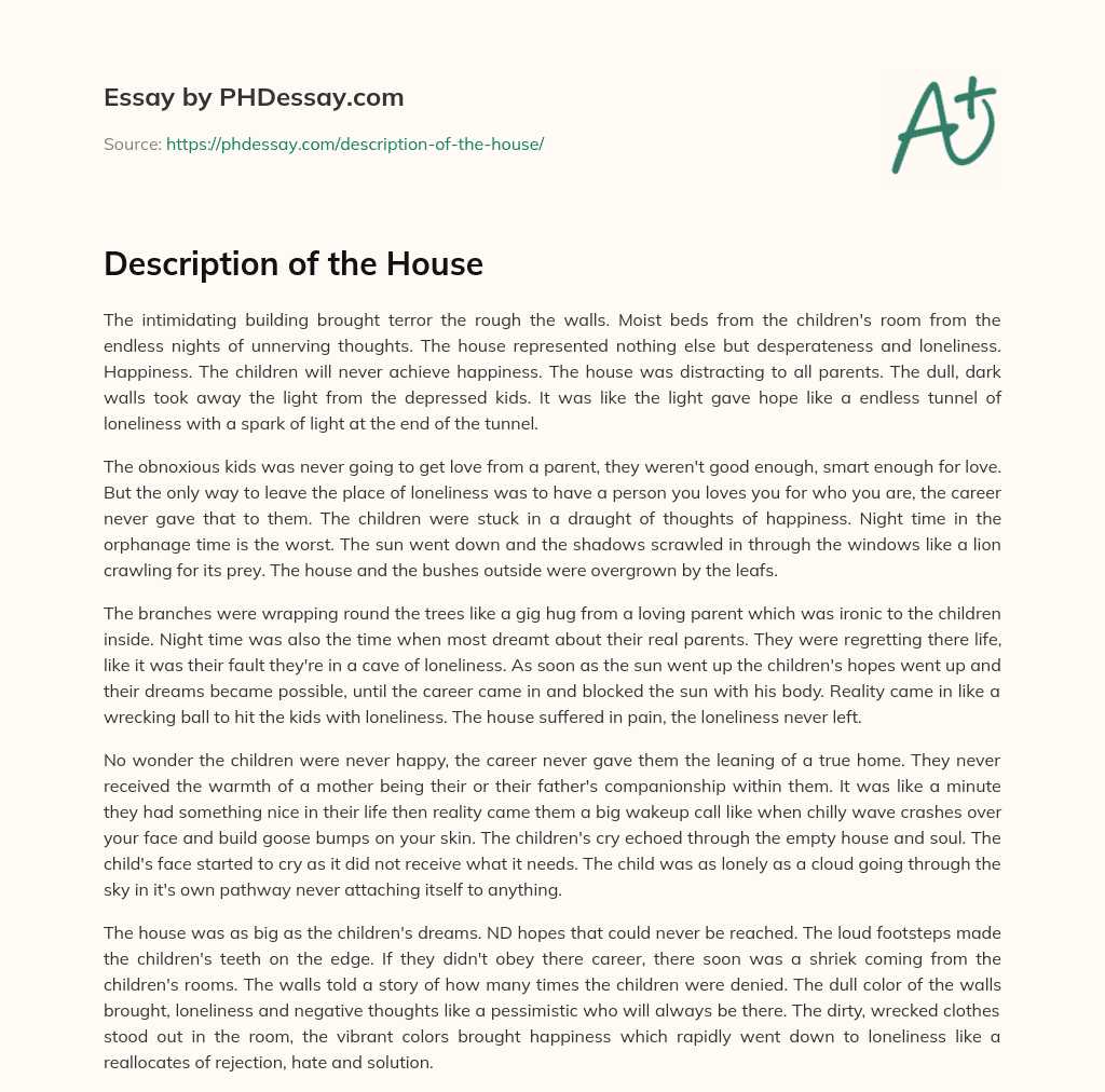 Description of the House (500 Words)