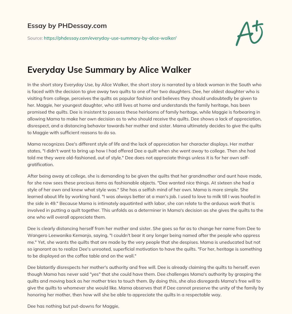 Everyday Use Summary By Alice Walker Essay Example