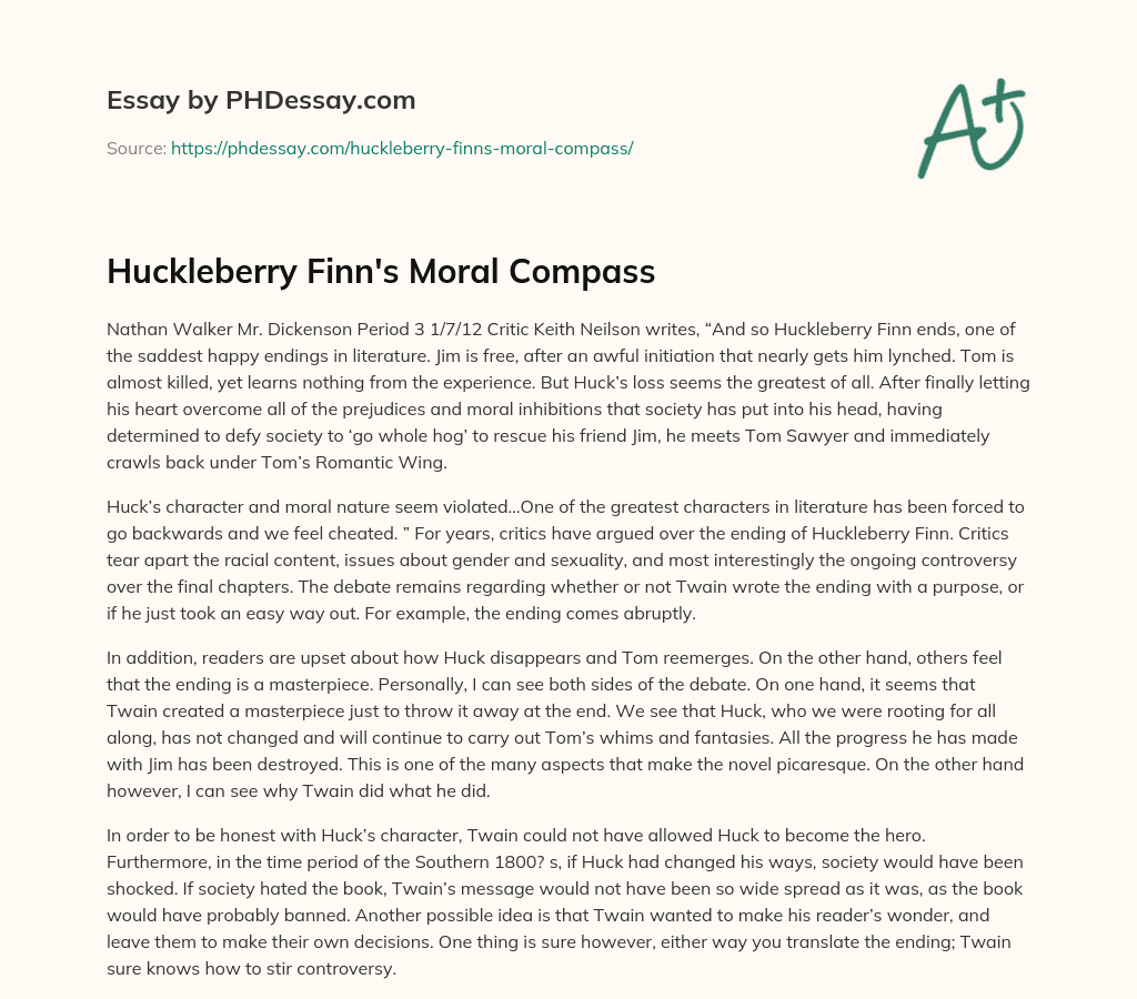 Huckleberry Finn'S Moral Compass Essay Example (400 Words)