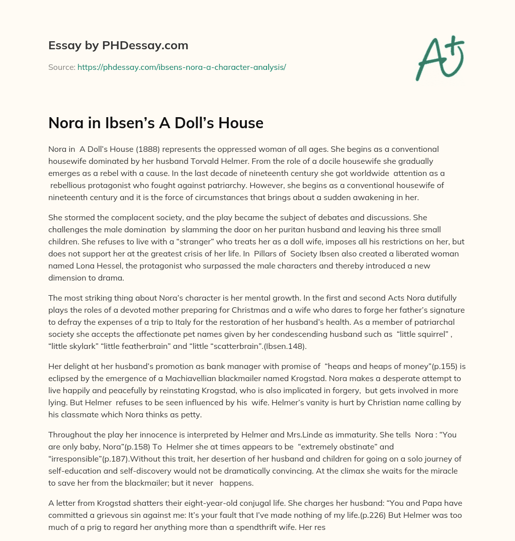 Nora In Ibsen’S A Doll’S House Character Analysis Example (600 Words