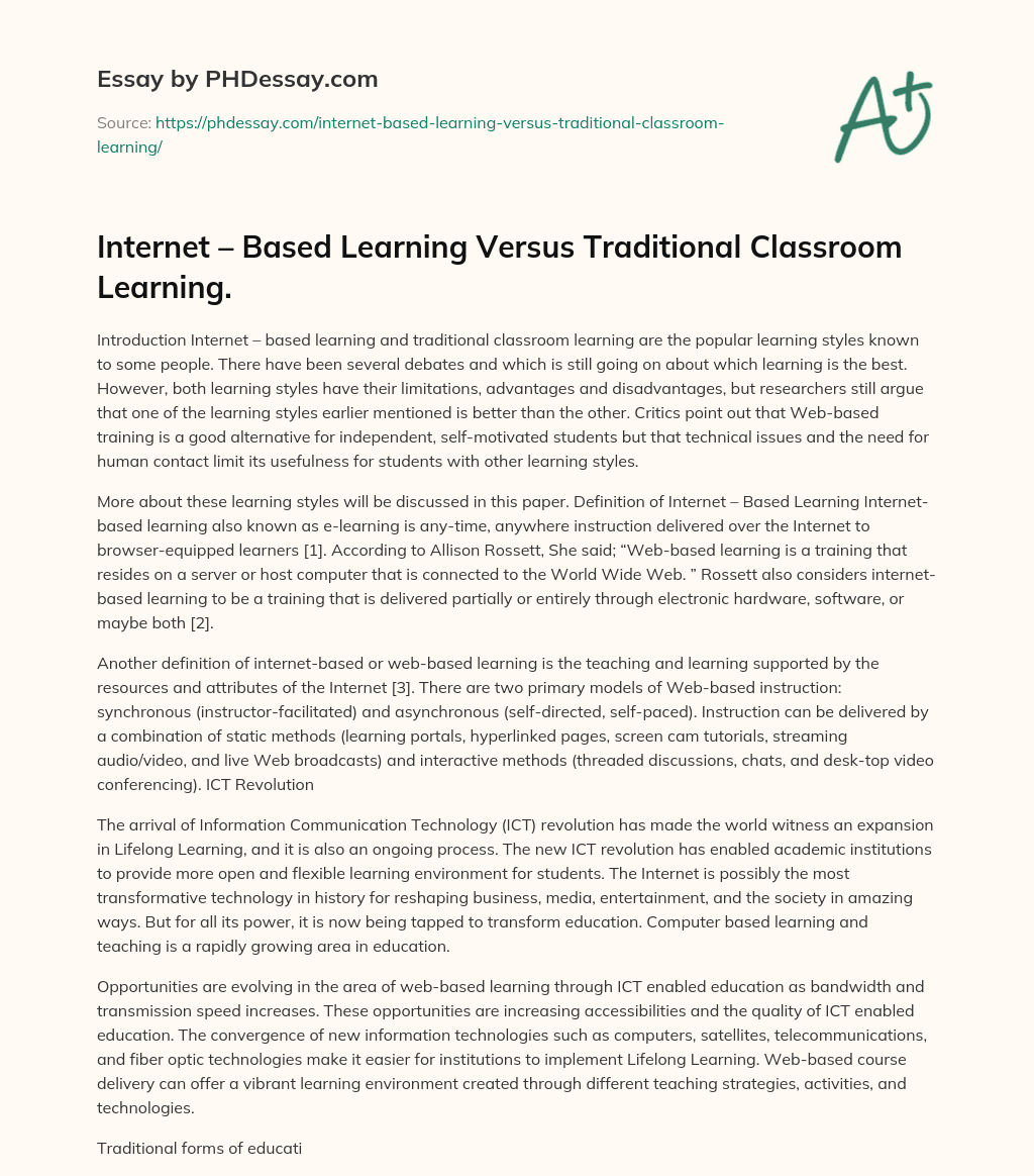 Based Learning Versus Traditional Classroom Learning