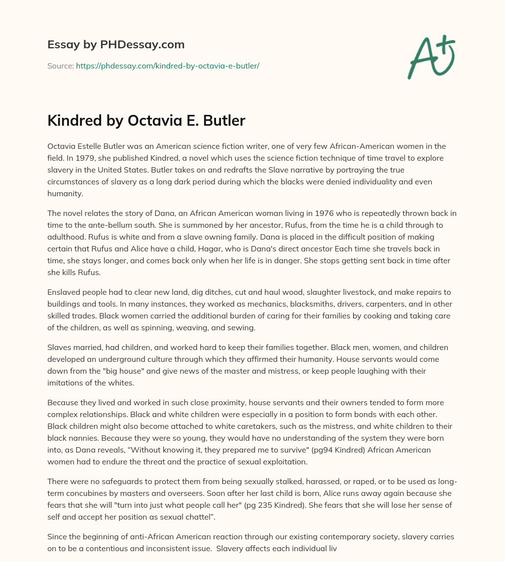 Kindred by Octavia E. Butler (600 Words)