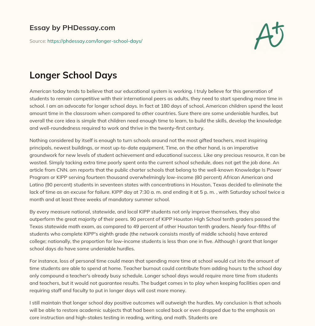 Longer School Days (500 Words)