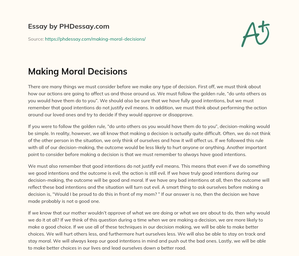 Making Moral Decisions (400 Words)