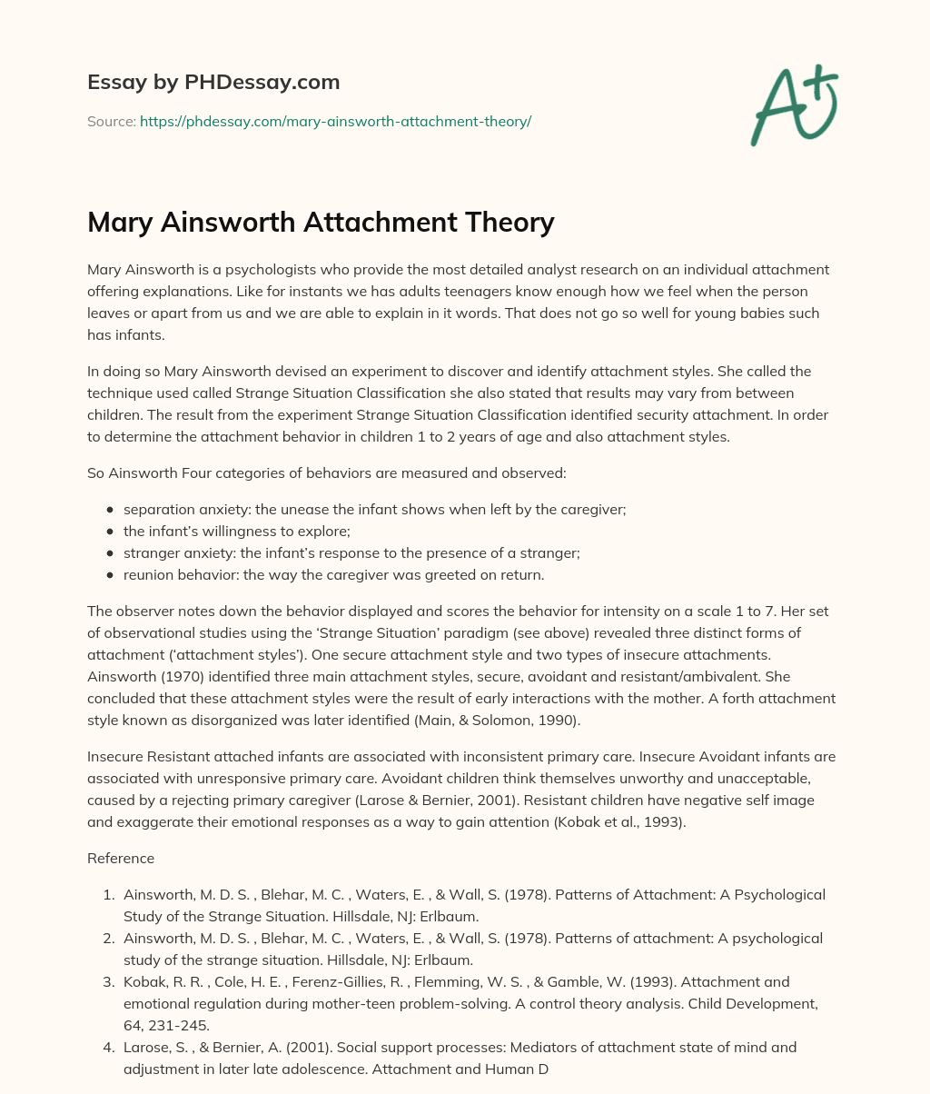 Mary Ainsworth Attachment Theory Summary Example (500 Words)