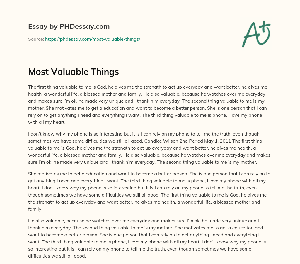 Most Valuable Things (400 Words)
