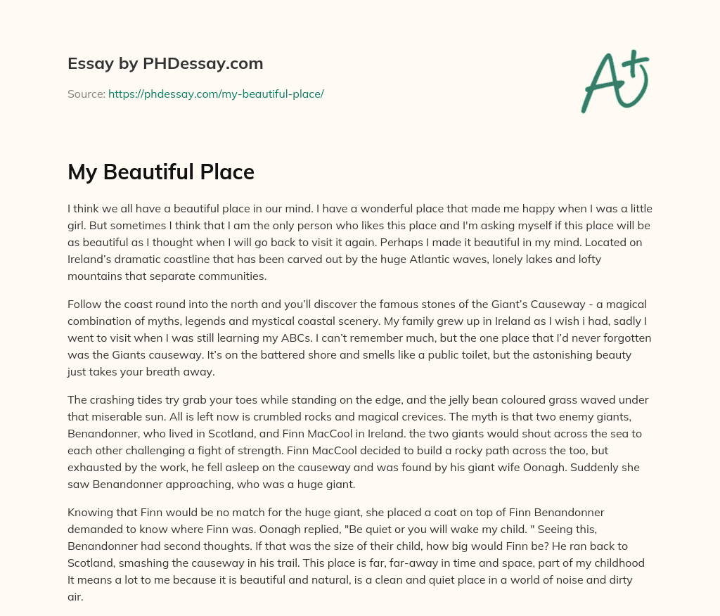 My Beautiful Place Essay Example (400 Words)
