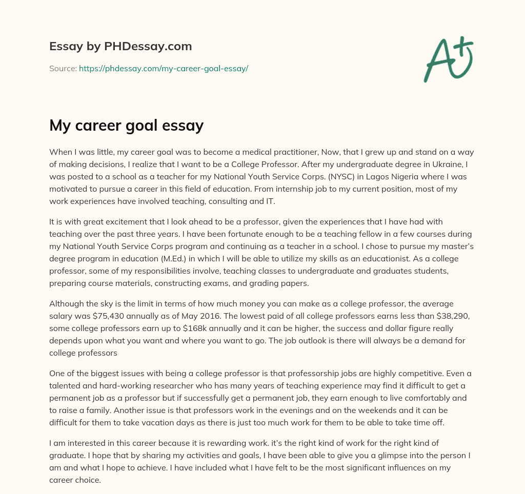 My career goal essay (400 Words)